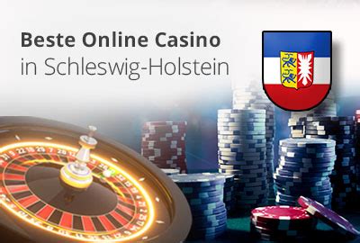beste online casino schleswig holstein